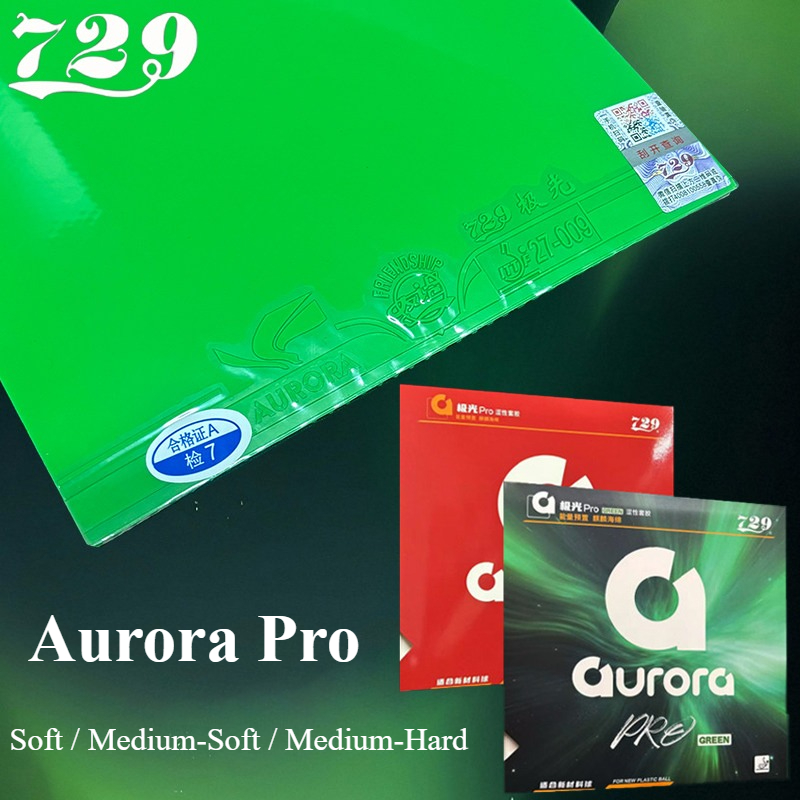729 Friendship Aurora Pro Gree - Table Tennis Club review and price